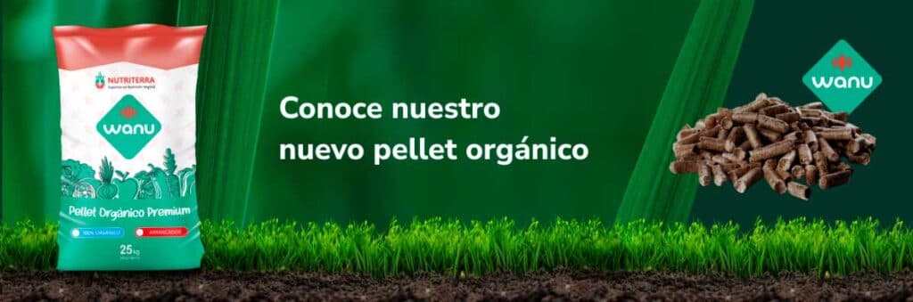 Te contamos las propiedades del Biofertilizante Orgánico, WANU.